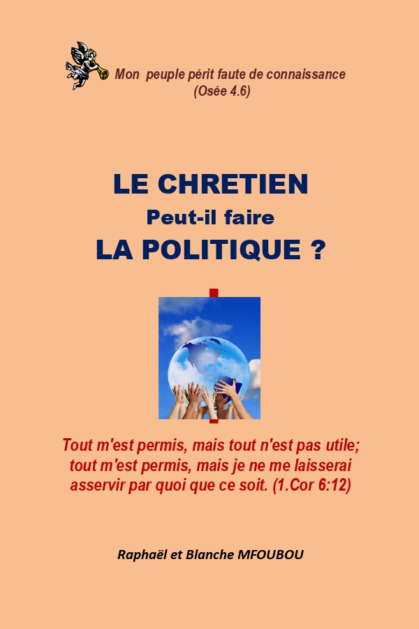 Le chrétien peut-il faire la politique ?